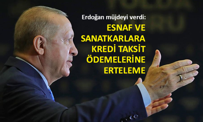 Cumhurbaşkanı Erdoğan’dan esnafa müjde…