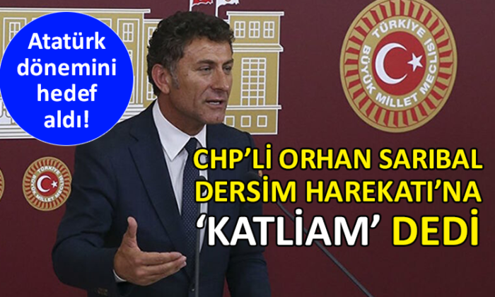CHP’li Orhan Sarıbal’dan skandal paylaşım!