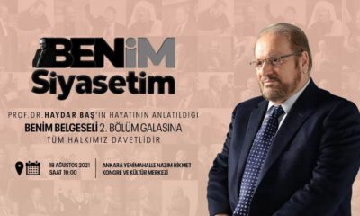 Prof. Dr. Haydar Baş belgeselinin 2. bölüm galası Ankara’da…