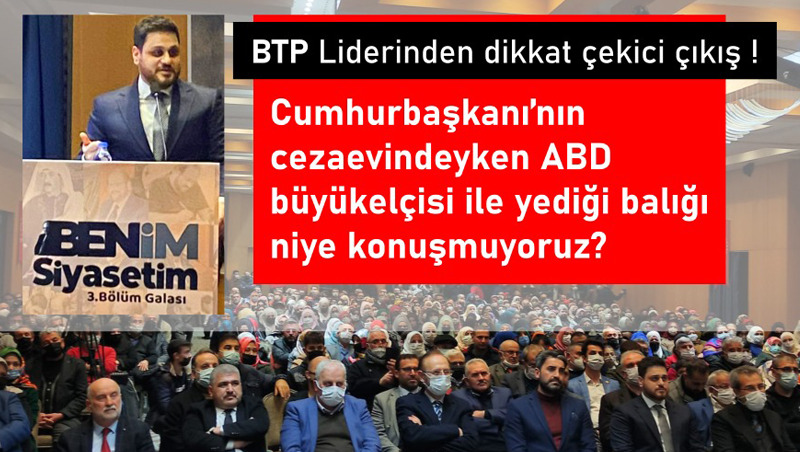 BTP lideri Baş’tan dikkat çeken ‘gündem’ çıkışı!