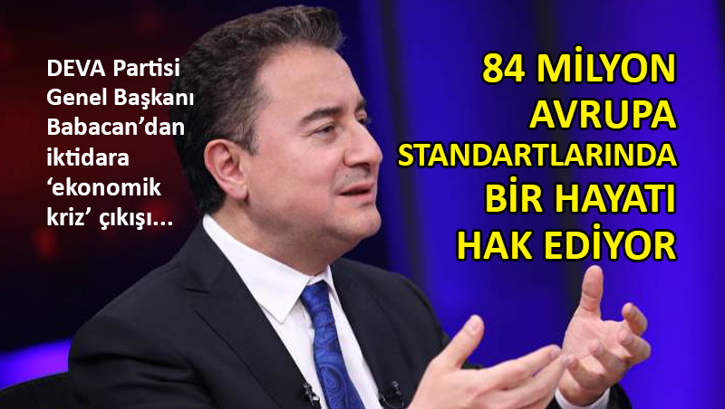 Babacan: Daha neler neler olacak, görecekler!