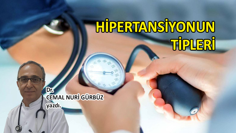 Hipertansiyonun tipleri