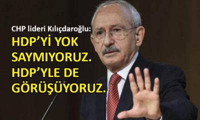 Kılıçdaroğlu’ndan ‘HDP neden yok?’ eleştirilerine yanıt