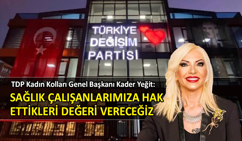 Kader Yeğit‘ten ’14 Mart Tıp Bayramı’ mesajı