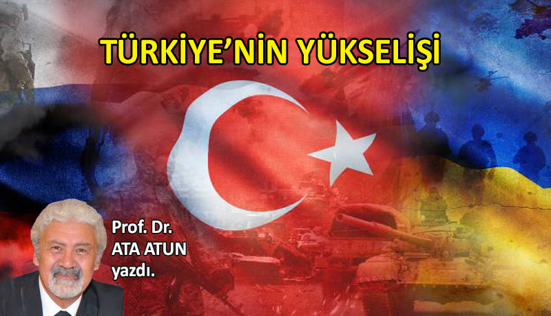 Türkiye’nin Yükselişi