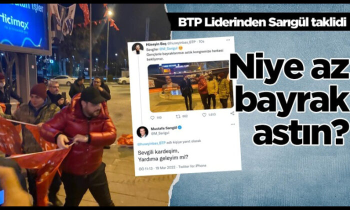 BTP lideri Hüseyin Baş’tan Sarıgül taklidi