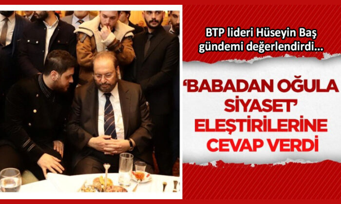 BTP lideri Baş: Kimseyle kavga etmiyorum!