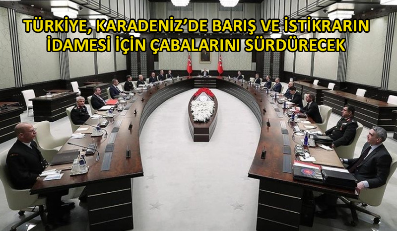 MGK bildirisinden ‘Rusya-Ukrayna’ açıklaması çıktı