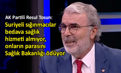 AK Partili Resul Tosun’dan beyin yakan açıklama!