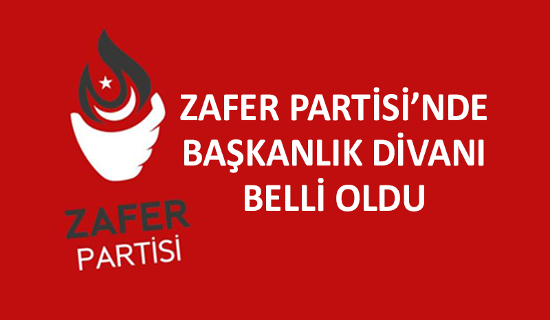 Zafer Partisi’nin yönetim kadrosu belli oldu