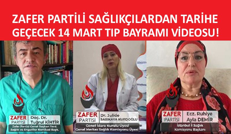 Zafer Partili sağlıkçılar 14 Mart Tıp Bayramı’nı unutmadı