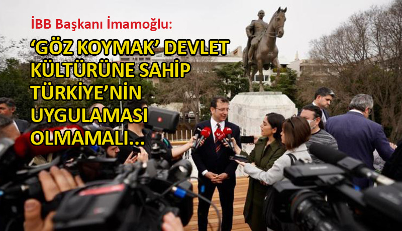 İmamoğlu’ndan ‘Müze Devri’ kararnamesine tepki