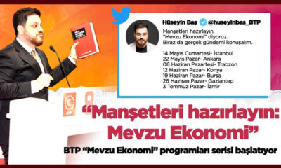 BTP, Türkiye geneli ekonomi programları serisi başlatıyor