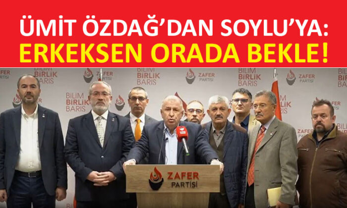 Zafer Partisi lideri Özdağ’dan Soylu’ya olay sözler