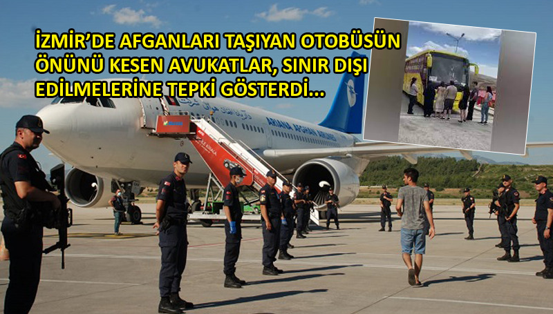 İzmir’de avukatlardan Afganların sınırdışı edilmesine tepki