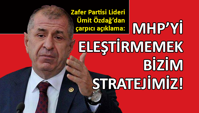 Ümit Özdağ, partisinin seçim stratejisini açıkladı