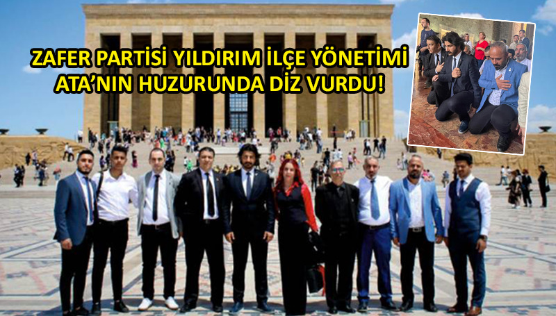 Zafer Partisi Yıldırım  İlçe’den ATA’ya ziyaret!