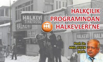 Halkçılık programından Halkevleri’ne…