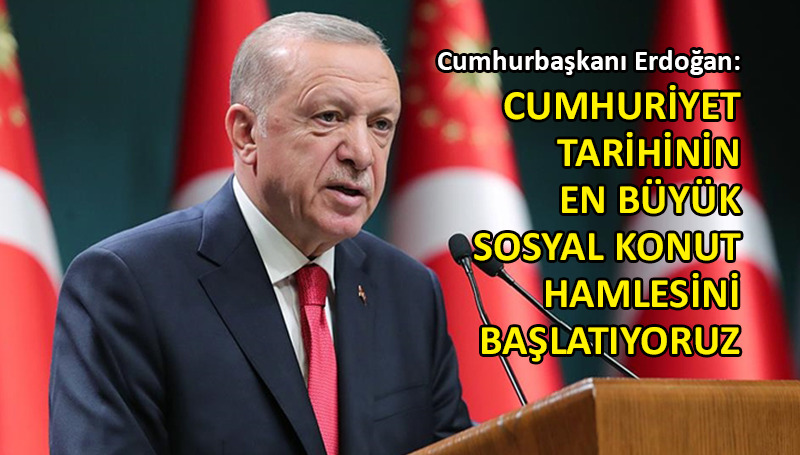 Erdoğan’dan Kabine toplantısı sonrası açıklamalar…