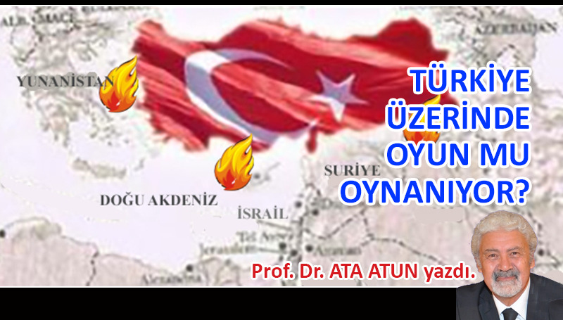 Türkiye üzerinde oyun mu oynanıyor?
