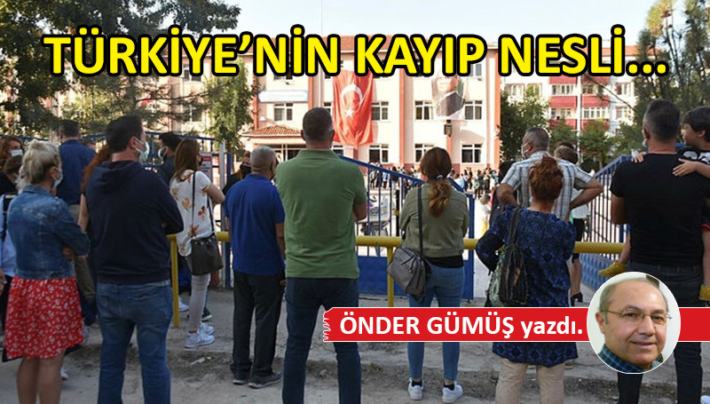 Türkiye’nin Kayıp Nesli…