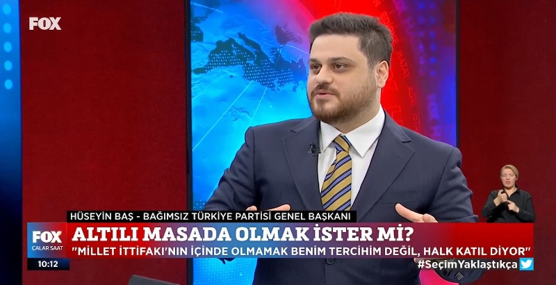 BTP lider Hüseyin Baş: Altılı masa niçin kuruldu?