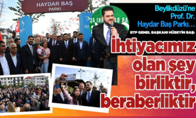 Beylikdüzü’nde Prof. Dr. Haydar Baş Parkı açıldı