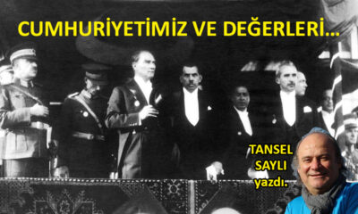 Cumhuriyetimiz ve Değerleri…