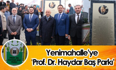 CHP’li Belediye, Prof. Dr. Haydar Baş parkı açtı