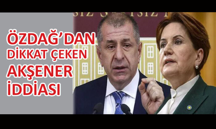 Ümit  Özdağ, Akşener’in altılı masa planını açıkladı