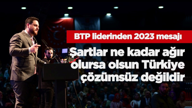 BTP lideri Baş: Türkiye yabancılara ucuzluk cenneti oldu