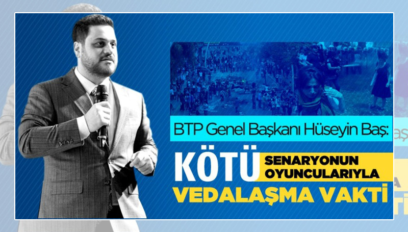 BTP lideri Baş: Çok farklı bir hesap devrede…