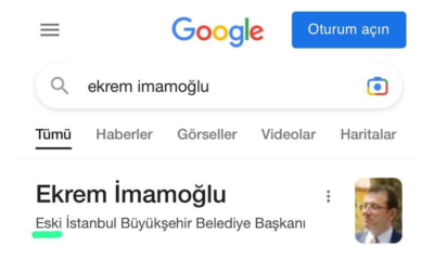 Google’dan şaşırtan ‘Ekrem İmamoğlu’ tanımlaması