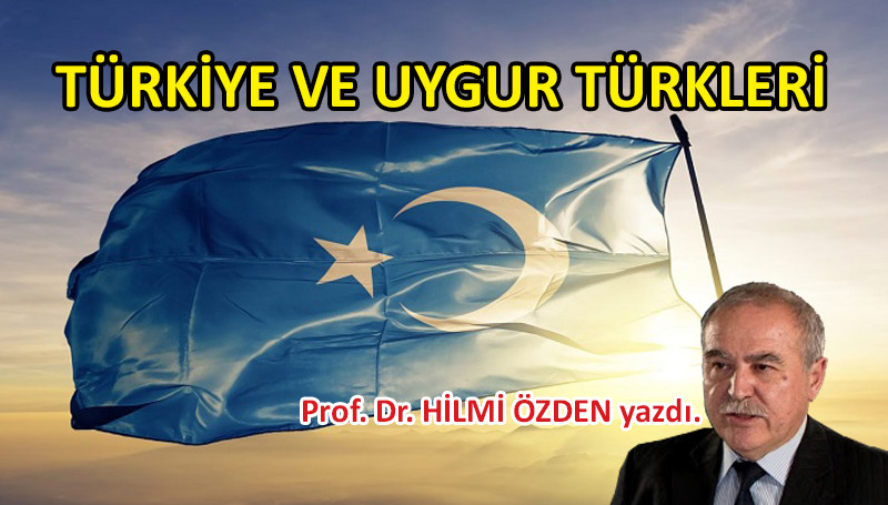 Türkiye ve Uygur Türkleri