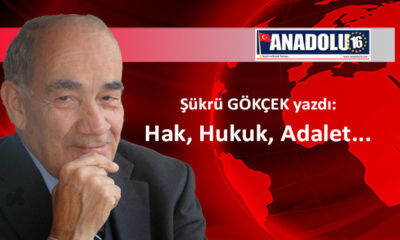 Hak, Hukuk, Adalet…