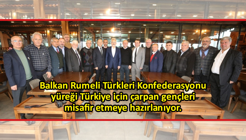 Balkan Rumeli Türkleri Konfederasyonu, geleceğe dair yol haritasını belirledi