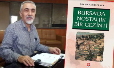Ekrem Hayri Peker’in yeni  kitabı ‘Bursa’da Nostaljik Bir Gezinti’ okurlarla buluştu