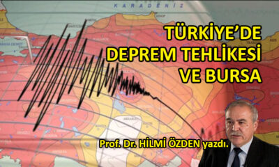 Türkiye’de deprem tehlikesi ve Bursa
