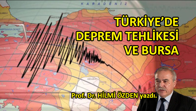 Türkiye’de deprem tehlikesi ve Bursa