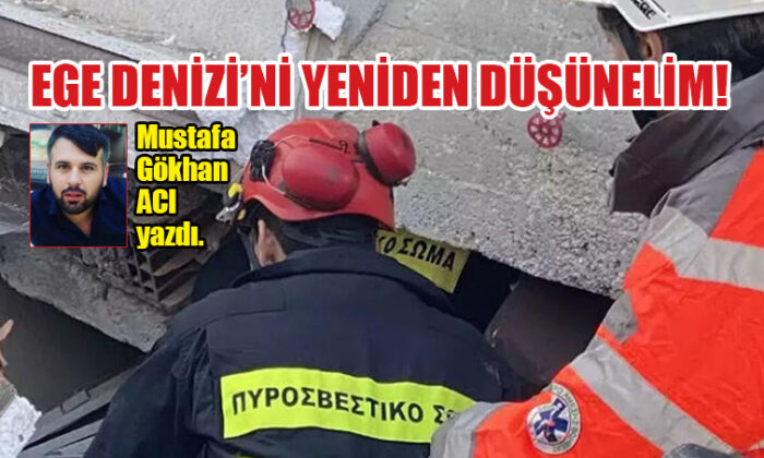 Ege Denizi’ni yeniden  düşünelim!