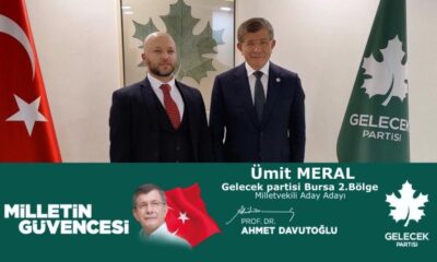 Ümit Meral, Gelecek Partisi Bursa’dan aday adaylığını açıkladı