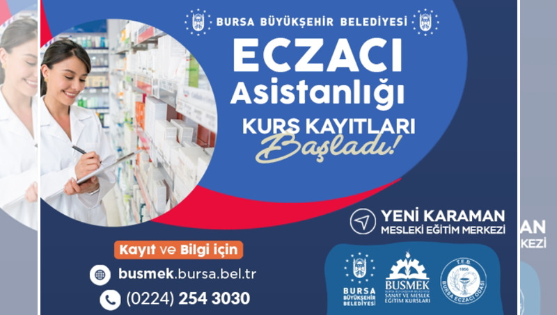 BUSMEK, eğitim zincirine eczacı asistanlığını da ekledi