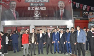 BBP’den Bursa’da görkemli seçim bürosu açılışı…