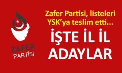 İşte Zafer Partisi milletvekili aday listesi