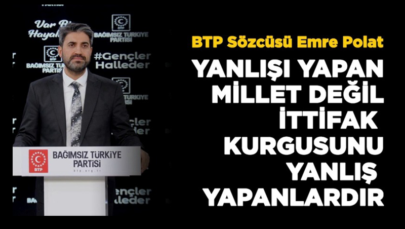 BTP’li Polat: Yüzde 1’in 38 milletvekili ettiğini de gördük