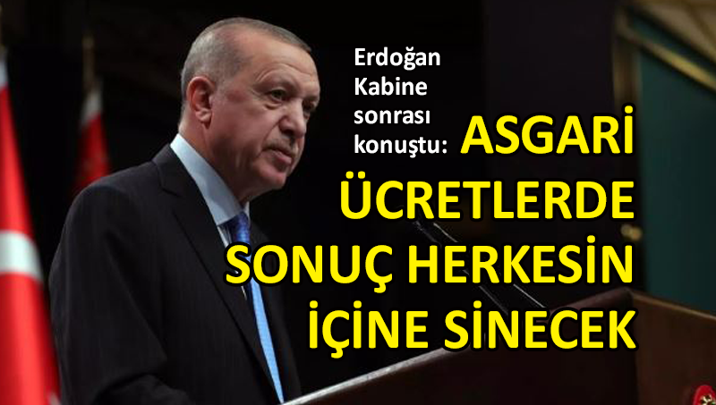 Erdoğan’dan asgari ücret ve memur maaşı açıklaması
