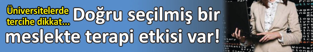 Prof. Tarhan’dan üniversite adaylarına tercih uyarısı