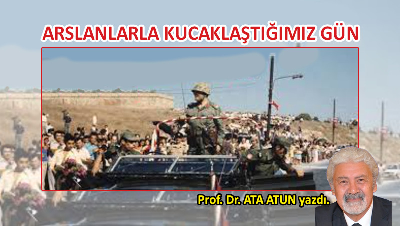 Arslanlarla Kucaklaştığımız Gün