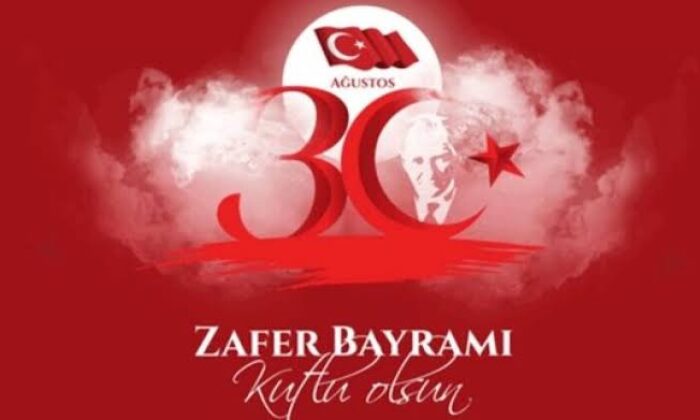 30 Ağustos Zafer Bayramınız Kutlu Olsun