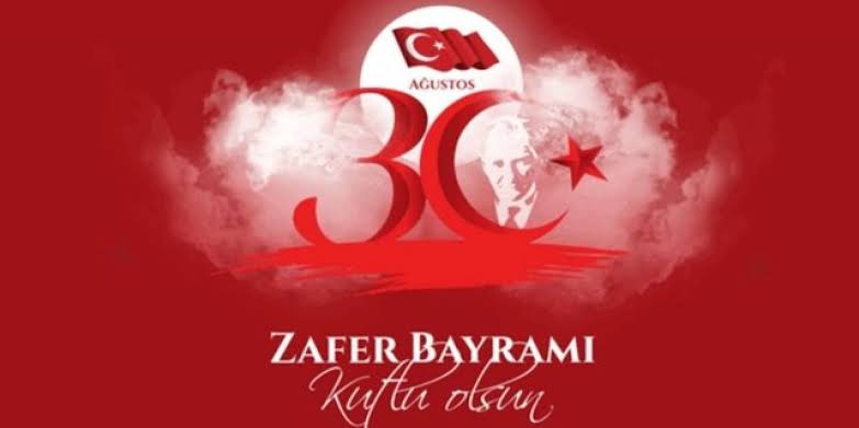 30 Ağustos Zafer Bayramınız Kutlu Olsun